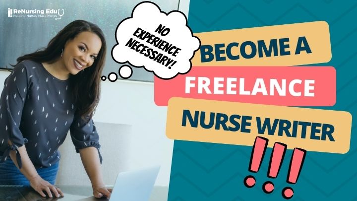 Become a freelance nurse writer thumbnail