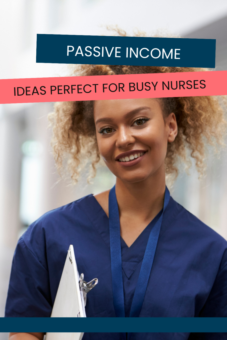 Passive Income For Nurses